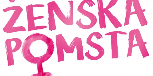 Film „ŽENSKÁ POMSTA“ Jany Paulové, Mahuleny Bočanové a Evy Vejmělkové Film „ŽENSKÁ POMSTA“ Jany Paulové, Mahuleny Bočanové a Evy Vejmělkové